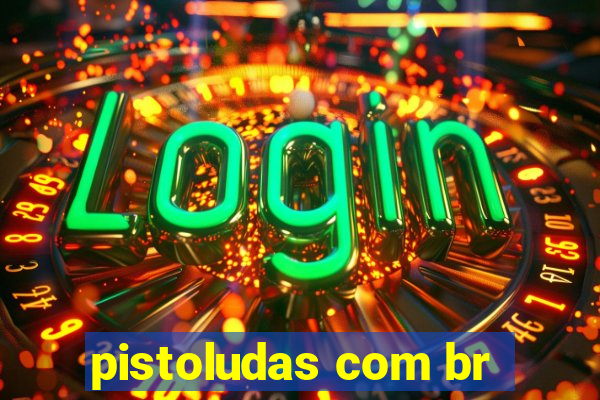 pistoludas com br